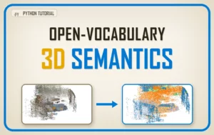 Open-vocabulary 3D semantics in Python with SAM, CLIP, and DINOv2, tutorial thumbnail