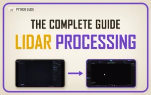 LiDAR and Point Cloud Processing Complete Guide