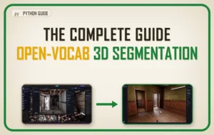 Open-Vocabulary 3D Segmentation Complete Guide